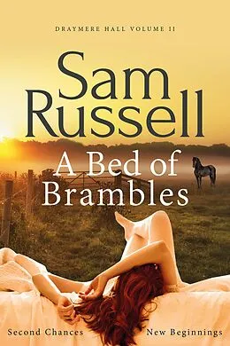E-Book (epub) A Bed of Brambles (Draymere Hall, #2) von Sam Russell