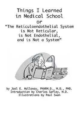 E-Book (epub) Things I Learned in Medical School von Joel E. Holloway