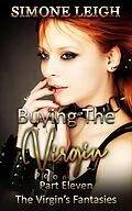 E-Book (epub) The Virgin's Fantasies (Buying the Virgin, #11) von Simone Leigh
