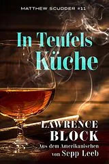 E-Book (epub) In Teufels Küche (Matthew Scudder, #11) von Lawrence Block