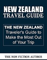 eBook (epub) New Zealand Travel Guide de The Non Fiction Author
