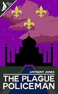 E-Book (epub) The Plague Policeman von Tony Jones