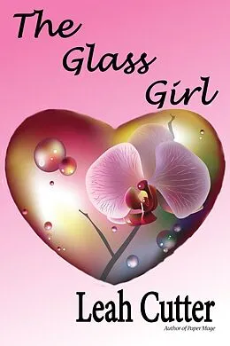 E-Book (epub) The Glass Girl von Leah Cutter