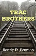 E-Book (epub) Trac Brothers von Randy D Pearson