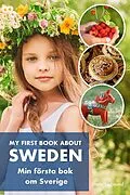 E-Book (epub) My First Book About Sweden Min Första Bok Om Sverige von Linda Liebrand