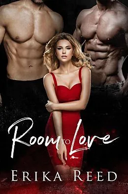 E-Book (epub) Room To Love von Erika Reed