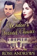 E-Book (epub) The Widow's Second Chance (A 1940's Romance, #1) von Rose Andrews