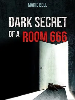 E-Book (epub) Black Cat in the 666 Room: Suspense, Thriller and Mystery von Sofia King
