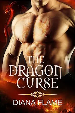 E-Book (epub) The Dragon Curse von Diana Flame