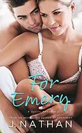 E-Book (epub) For Emery (For You, #4) von J. Nathan