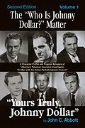 E-Book (epub) The "Who Is Johnny Dollar?" Matter, Volume 1 von John C. Abbott