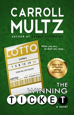 E-Book (epub) The Winning Ticket von Carroll Multz