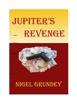 eBook (epub) Jupiter's Revenge de Nigel Grundey