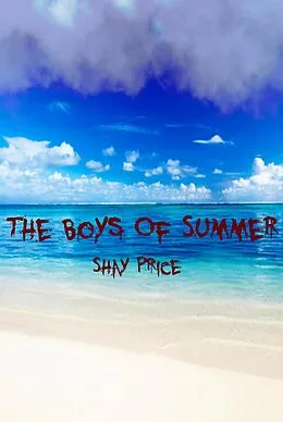 E-Book (epub) The Boys Of Summer von Shay Price