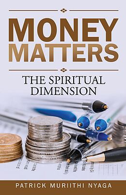E-Book (epub) Money Matters von Patrick Muriithi Nyaga