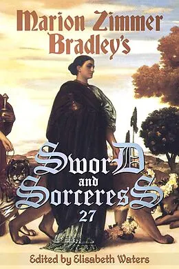 E-Book (epub) Sword and Sorceress 27 von Elisabeth Waters