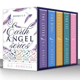 E-Book (epub) Earth Angel: Books 1-5 von B. C. Burgess