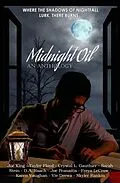 E-Book (epub) Midnight Oil - An Anthology von Joe King, Skyler Rankin, Taylor Ford