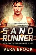 E-Book (epub) Sand Runner (Sand Runner Series, #1) von Vera Brook