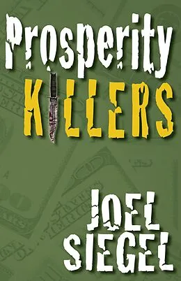 E-Book (epub) Prosperity Killers von Joel Siegel