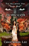 E-Book (epub) Nemeton (The Hallowed Veil, #1) von Christopher Lee
