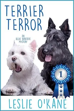 E-Book (epub) Terrier Terror (Allie Babcock Mysteries, #7) von Leslie O'Kane