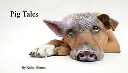 E-Book (epub) Pig Tales (Telling Tales, #1) von Kathy Warnes