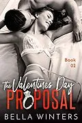 E-Book (epub) The Valentines Day Proposal von Bella Winters