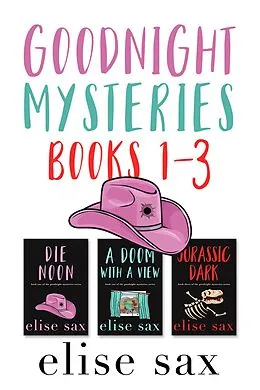 E-Book (epub) Goodnight Mysteries: Books 1 - 3 von Elise Sax