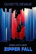 E-Book (epub) Zipper Fall (Steel City Heat) von Olivette Devaux