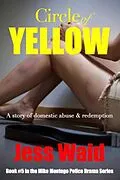 E-Book (epub) Circle of Yellow (Mike Montego Series, #5) von Jess Waid