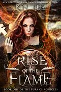 E-Book (epub) Rise of the Flame von K. N. Lee