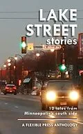 E-Book (epub) Lake Street Stories von William E Burleson, Barry Madore, Megan Marsnik