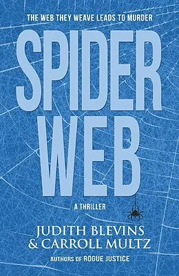 E-Book (epub) Spiderweb von Judy Blevins, Carroll Multz