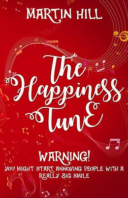 E-Book (epub) The Happiness Tune von Martin Hill