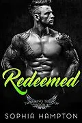 E-Book (epub) Redeemed (Trap King Trilogy, #3) von Sophia Hampton
