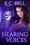 E-Book (epub) Hearing Voices (A Marie Jenner Mystery, #5) von E. C. Bell