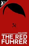 E-Book (epub) The Red Führer von Paul Hynes