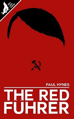 E-Book (epub) The Red Führer von Paul Hynes