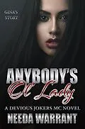 E-Book (epub) Anybody's Ol Lady (Devious Jokers MC, #1) von Needa Warrant