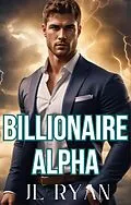 E-Book (epub) Billionaire Alpha von J. L. Ryan