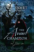E-Book (epub) The Avant Champion ~Honor~ von Cb Samet