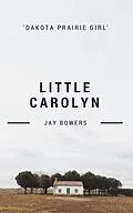 E-Book (epub) Little Carolyn (Mailman tales) von Jay Bowers