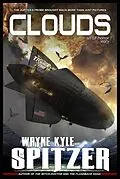 E-Book (epub) Clouds: An SF/Horror Story von Wayne Kyle Spitzer