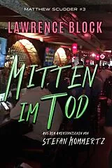 E-Book (epub) Mitten im Tod (Matthew Scudder, #3) von Lawrence Block