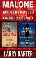 E-Book (epub) Malone Mystery Novels Two Book Set No. 1 von Larry Darter