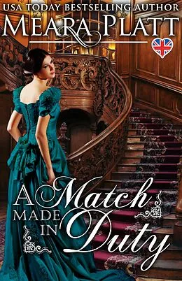 E-Book (epub) A Match Made in Duty (The Braydens, #1) von Meara Platt