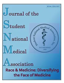 E-Book (epub) JSNMA Race & Medicine: Diversifying the Face of Medicine (Journal of the Student National Medical Association (JSNMA), #22.2) von Snma Publications, Charles Grant Iii, Christen Johnson