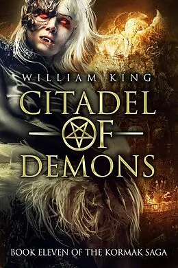 E-Book (epub) Citadel of Demons (Kormak Book Eleven) von William King