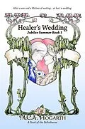 E-Book (epub) Healer's Wedding (Jubilee Summer, #1) von M. C. A. Hogarth